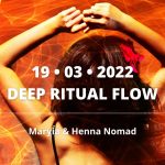 19 март: Deep Ritual Flow
