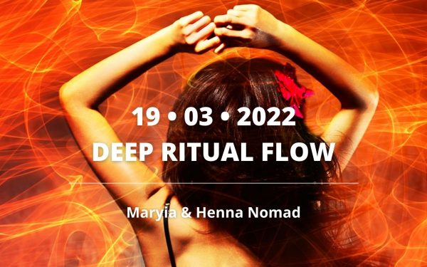 19 март: Deep Ritual Flow