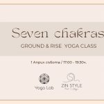 1 април 2023: Seven Chakras - Ground & Rise Yoga Class