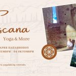 29 септември-4 октомври 2024: Toscana · Yoga & More